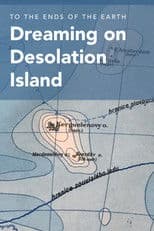 Dreaming on Desolation Island