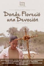 Donde Floreció una Devoción