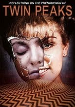 Reflections on the Phenomenon of Twin Peaks