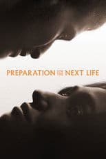 Preparation for the Next Life