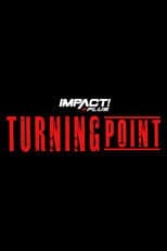 IMPACT Wrestling: Turning Point 2021