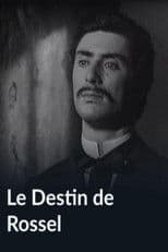 Le Destin de Rossel