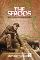 The Sfroos - Viaggio nella musica di Lombardia