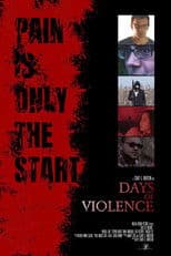 Days of Violence