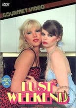 Lust Weekend