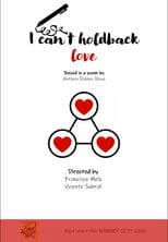 I can't hold back love