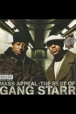 Mass Appeal: The Best of Gang Starr