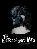 The Entomologist's Wife