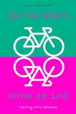 Out of Body, Out of Mind