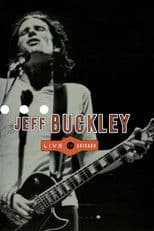Jeff Buckley: Live in Chicago