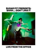 Shhh... Don't Jinx It: Live From The Office