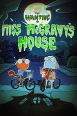 Kiff: The Haunting of Miss McGravy's House