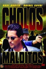 Cholos Malditos