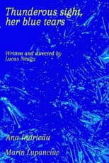 Thunderous Sight, Her Blue Tears