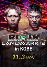 RIZIN LANDMARK 12 in KOBE