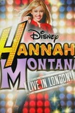 Hannah Montana Live in London