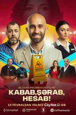 Kabab, Şərab, Hesab!