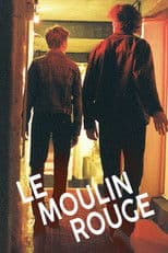 The Moulin Rouge