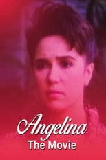 Angelina: The Movie