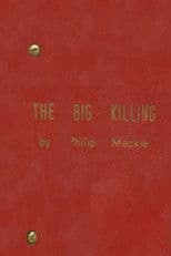 The Big Killing