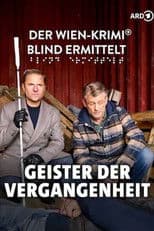 Blind ermittelt – Geister der Vergangenheit