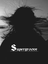 Supergroove