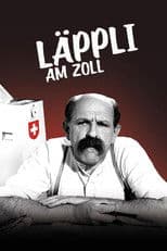 Läppli am Zoll