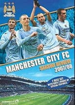 Manchester City: End of Season Review 2007/2008
