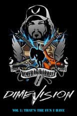 Dimevision Vol 1: That's The Fun I Have
