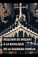 Mozart's Requiem in the Basilica of the Sagrada Familia Orchestra and Choir of the Gran Teatre del Liceu