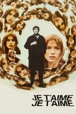 Je T'Aime, Je T'Aime