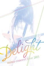 miwa concert tour 2013 "Delight"