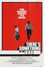 There's Something in the Bag