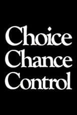 Choice Chance Control