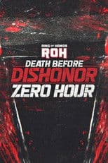 ROH Death Before Dishonor 2025: Zero Hour