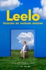 Leelo: We’ll Laugh in the End, No Matter What