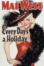 Every Day's a Holiday