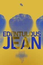 Edentulous Jean