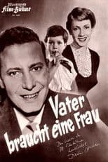 Vater braucht eine Frau