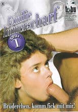 Familie Immerscharf - Brüderchen, komm fick mit mir!