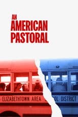 An American Pastoral