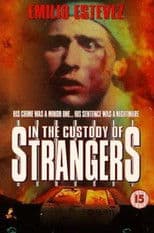 In the Custody of Strangers