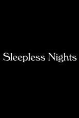 Sleepless Nights