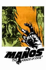 Manos: The Hands of Fate