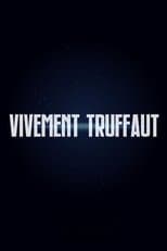 Vivement Truffaut