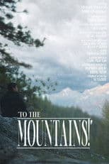 To the Mountains