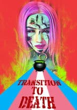 Transition to Death