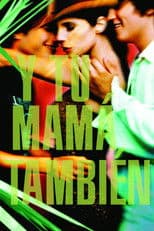 Y Tu Mamá También