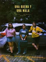 Una buena y una mala