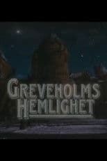 Greveholm's Secret